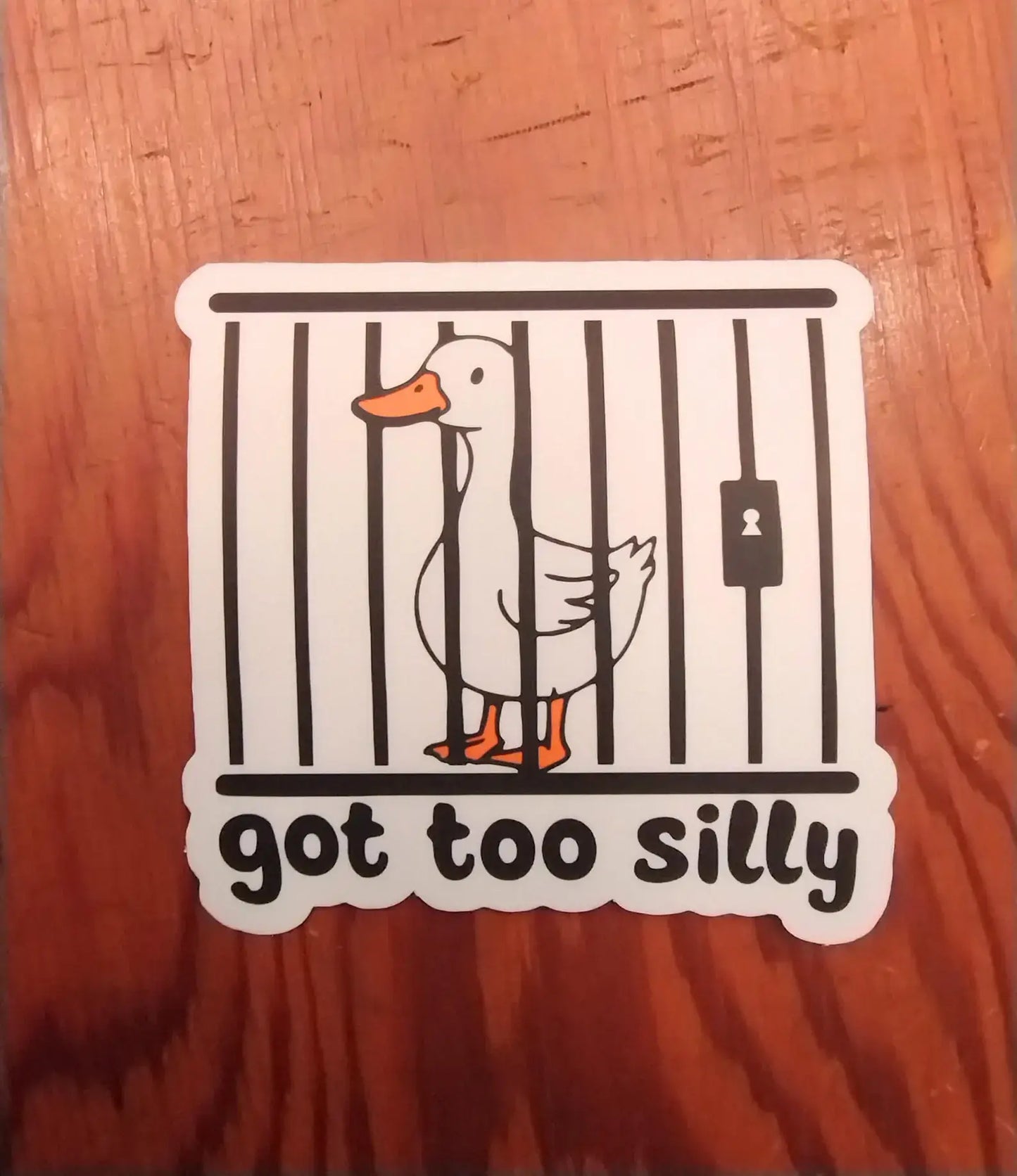 Funny Goose Meme Sticker – Got Too Silly Vinyl Decal