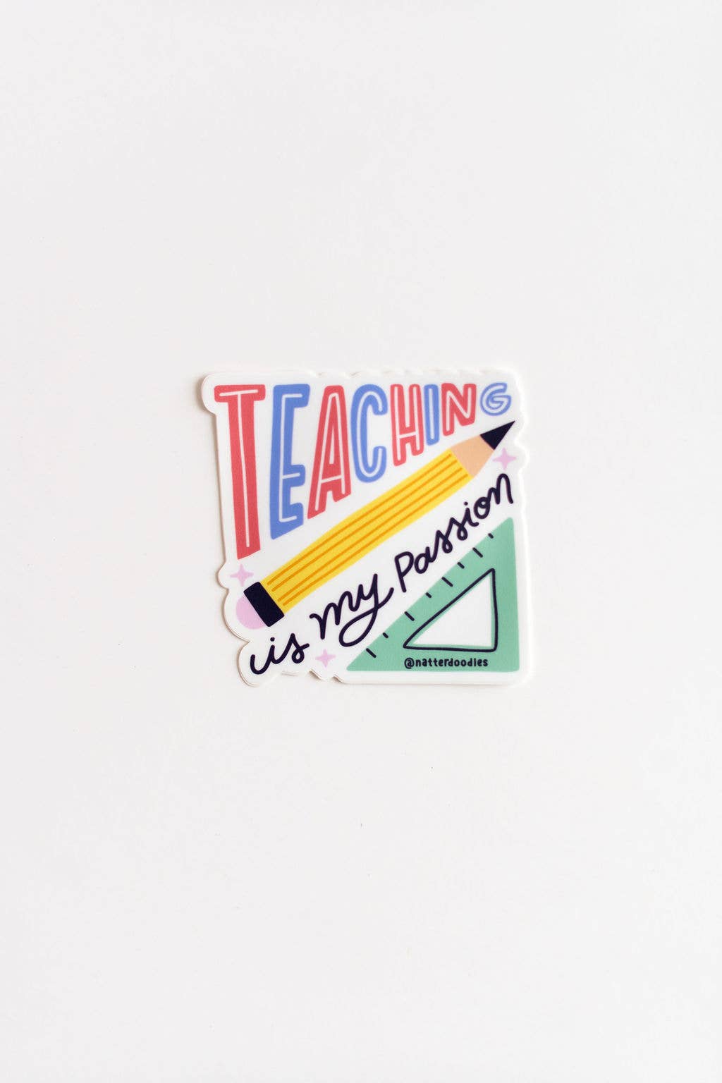 Teaching Is My Passion Sticker | Cute Teacher Laptop & Water Bottle Decal